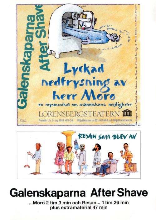 After shave/Galenskaparna: Lyckad nedfrysning av Herr Moro + Resan som blev av