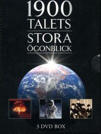 1900 talets stora ögonblick